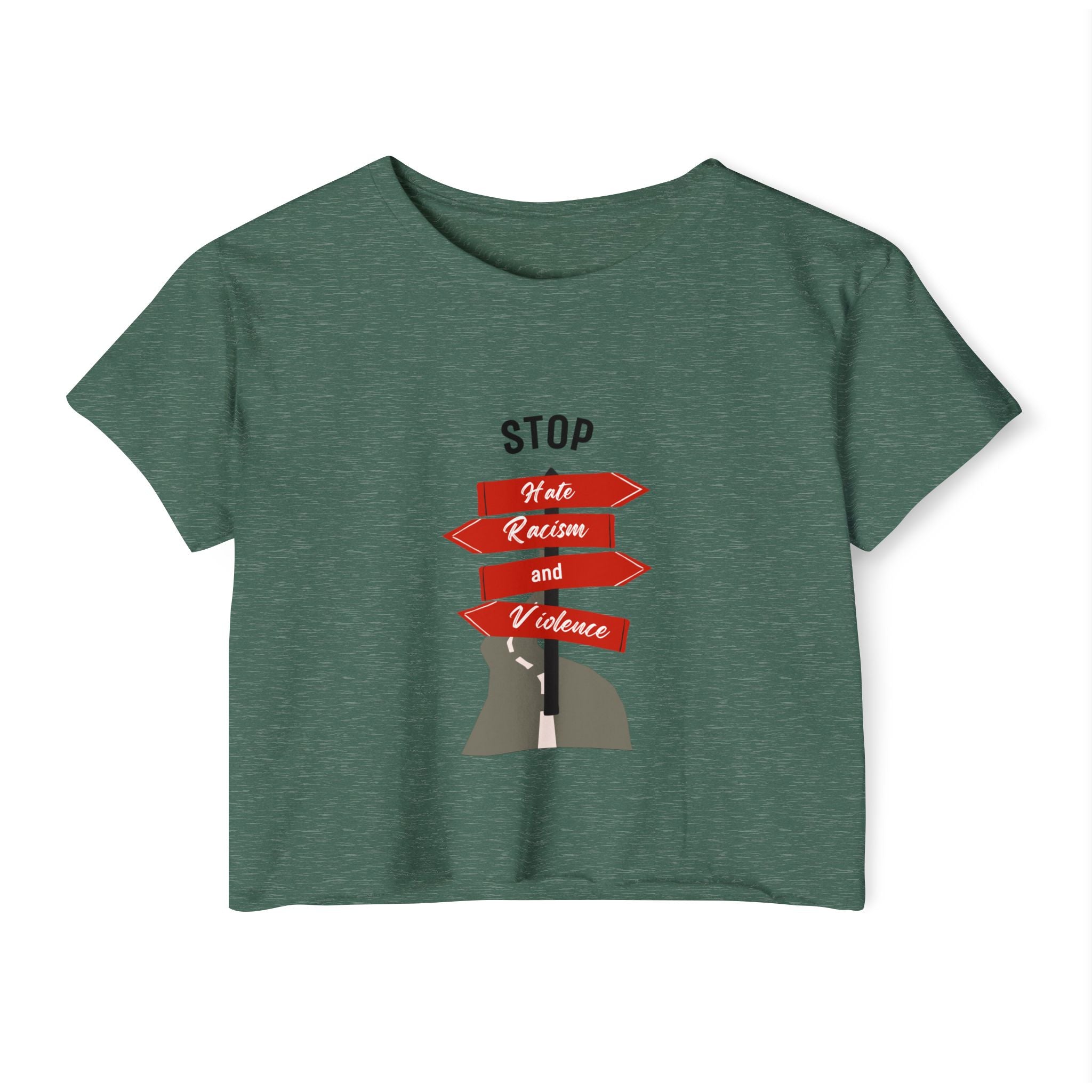 Stop Hate Racism and Violence Crop Top — Women's Activist Festival Tee