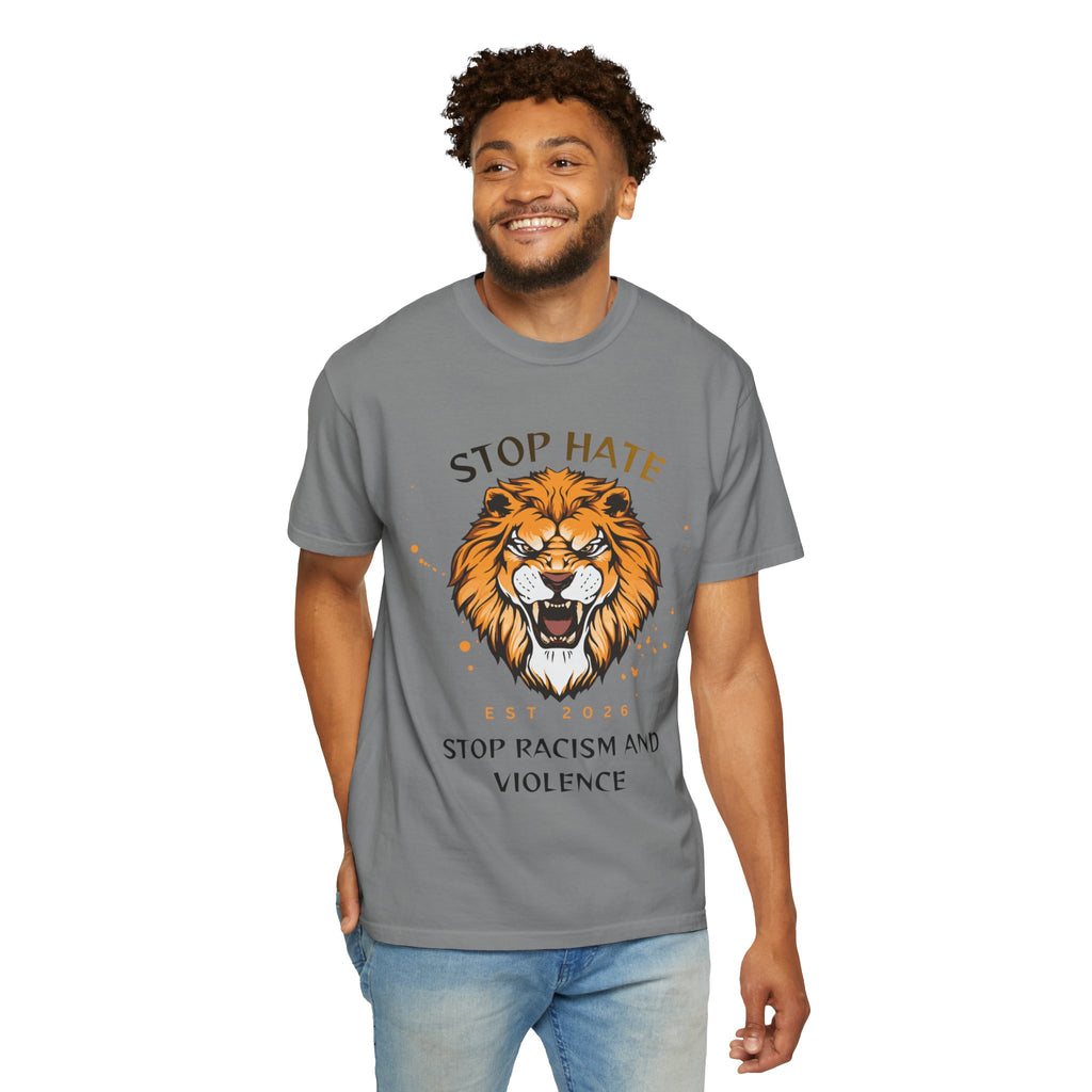 Stop Hate Lion T-Shirt — "Stop Racism and Violence" Statement Tee