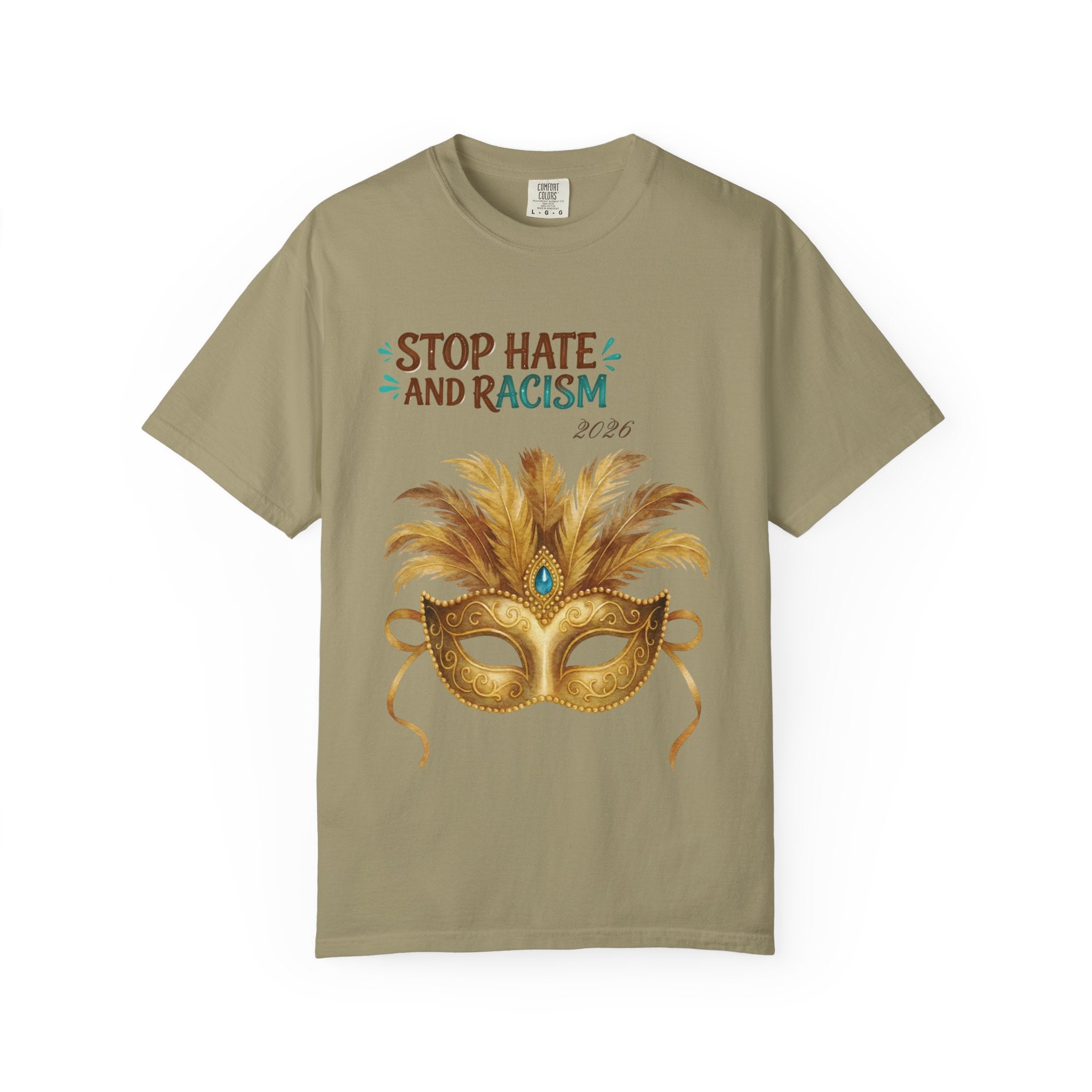 Stop Hate and Racism T-Shirt — Mardi Gras Mask Anti-Racism Tee