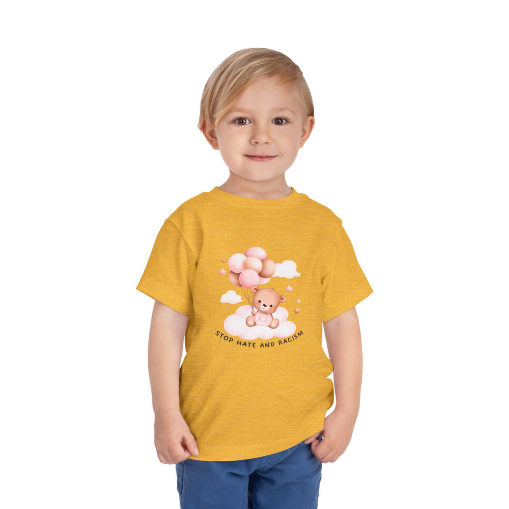 Toddler Tee — Cute Teddy with Balloons “Stop Hate and Racism”