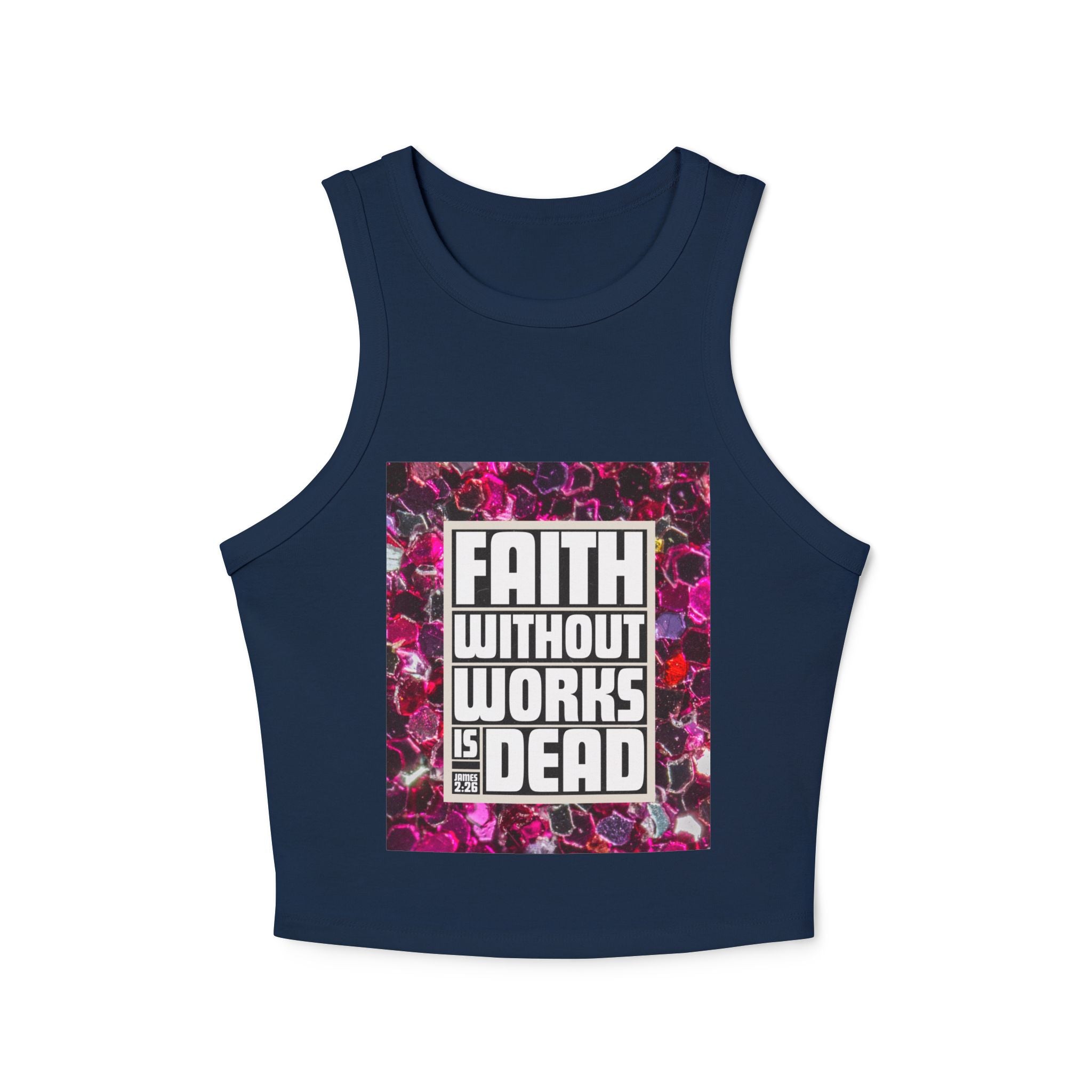 Faith Without Works Is Dead Tank Top — Women's Spiritual Graphic Crop Tank