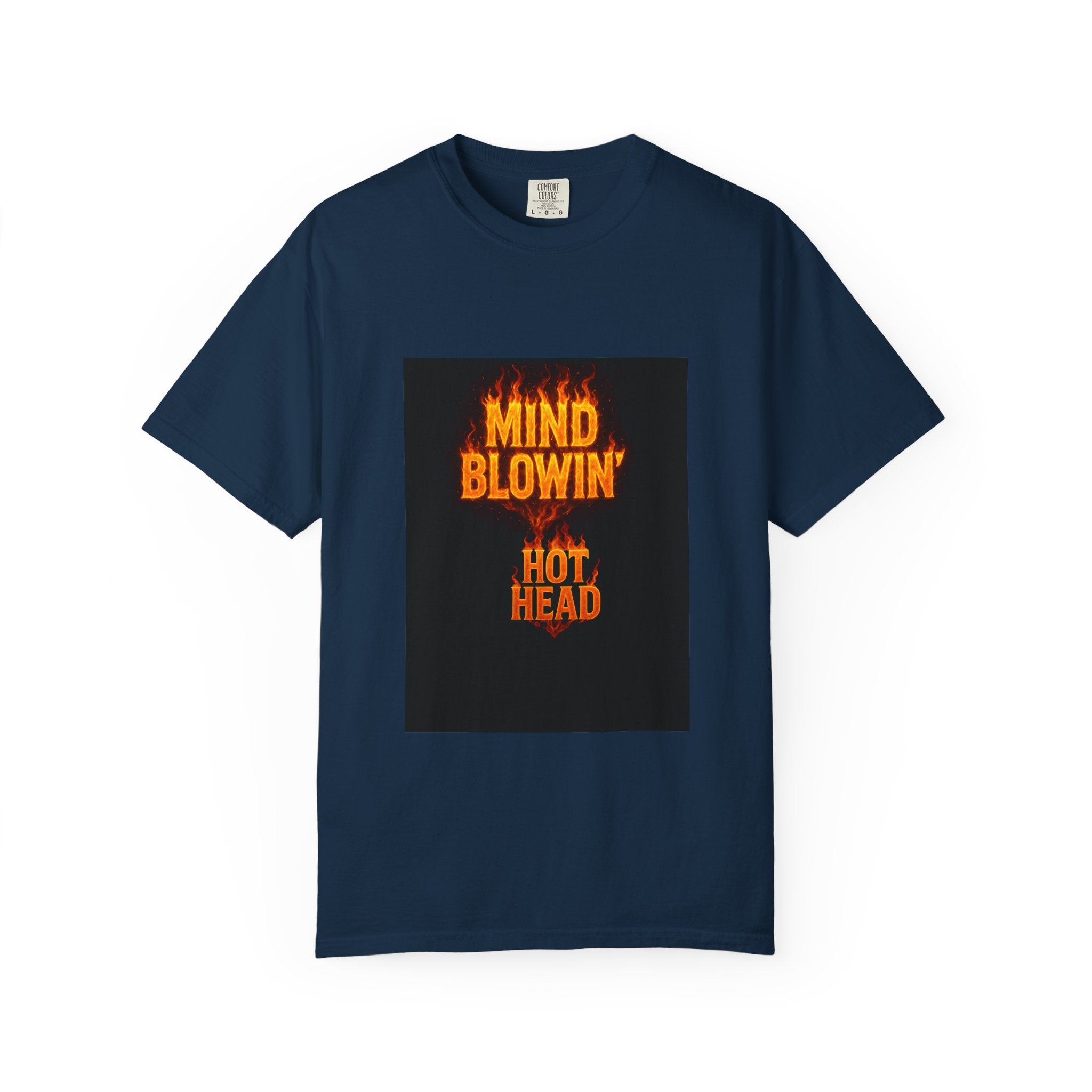 Mind Blowin' Hot Head T-Shirt — Fiery Graphic Tee