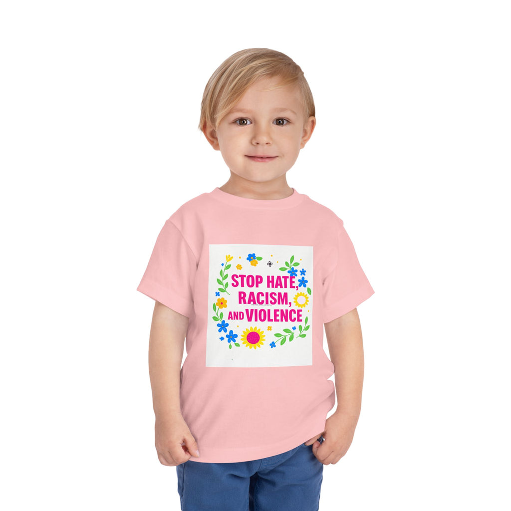 Toddler Tee — "Stop Hate, Racism, and Violence" Floral Anti-Racism Kids Shirt