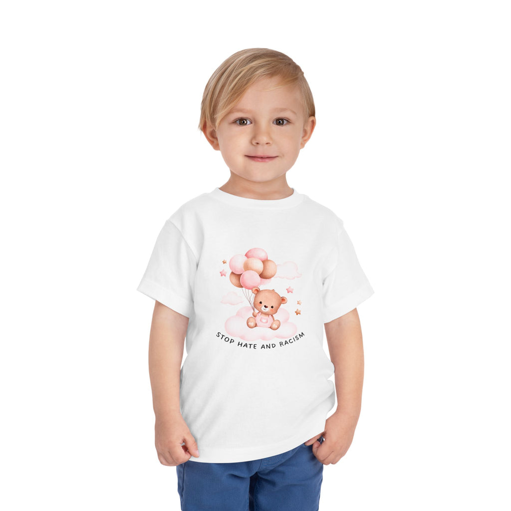 Toddler Tee — Cute Teddy with Balloons “Stop Hate and Racism”