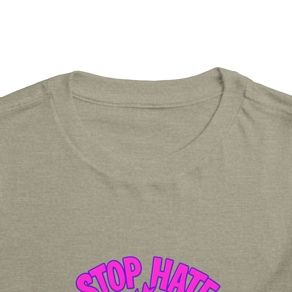 Stop Hate Toddler Tee – "Stop Hate Racism & Violence" Graphic