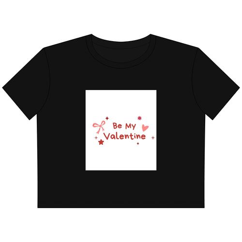 Be My Valentine Cropped Tee