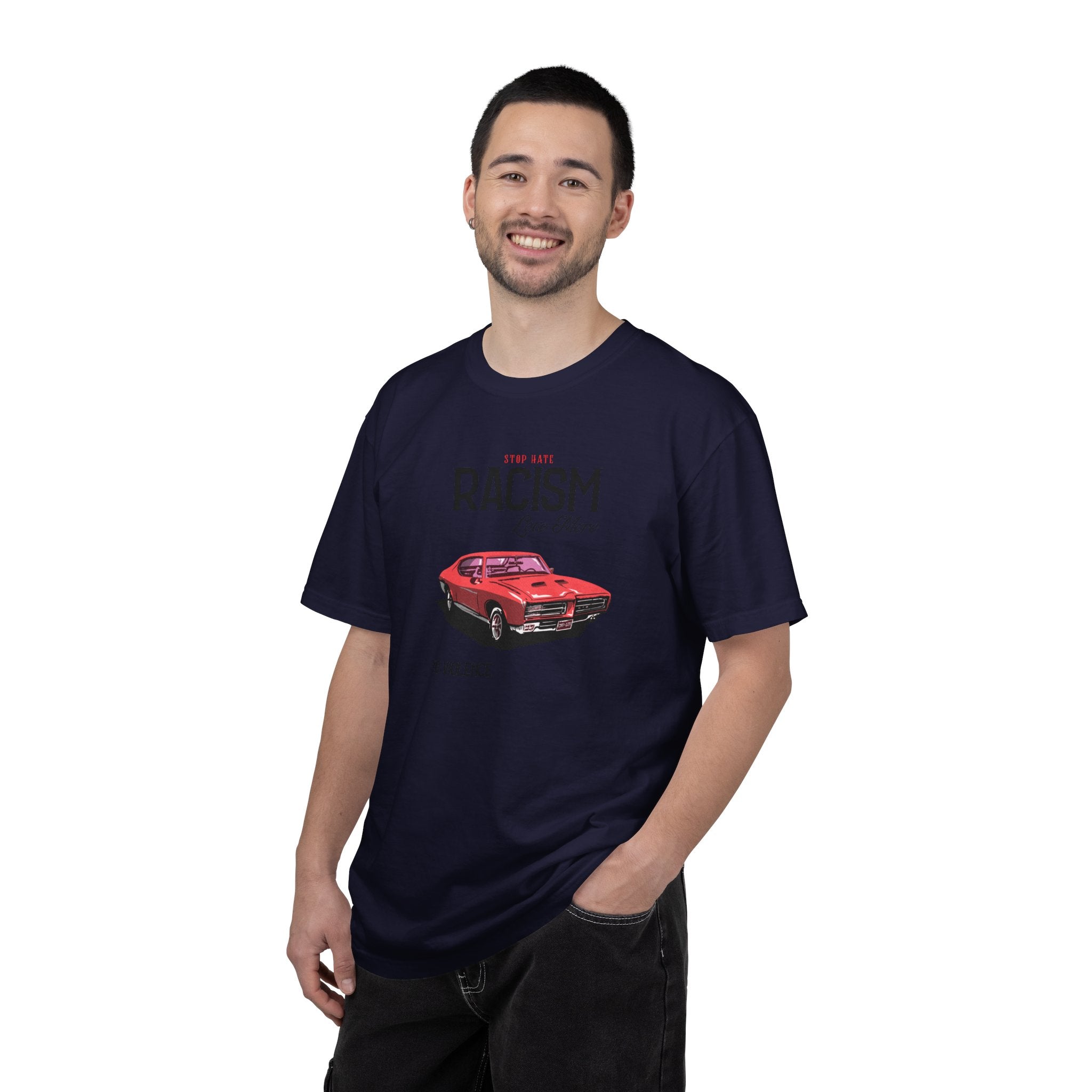 Anti-Racism Graphic T-Shirt — “Stop Hate, Racism, Love More” with Vintage Red Muscle Car