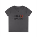 Stop Racism V-Neck T-Shirt — Anti-Racism Message Tee